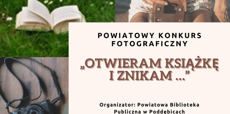 Rusza powiatowy konkurs fotograficzny pn. Otwieram książkę i znikam 