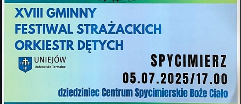 XVIII Gminny Festiwal Strażackich Orkiestr Dętych w Spycimierzu
