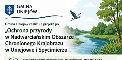 Gmina Uniejów realizuje projekt pn. Ochrona przyrody w Nadwarciańskim Obszarze