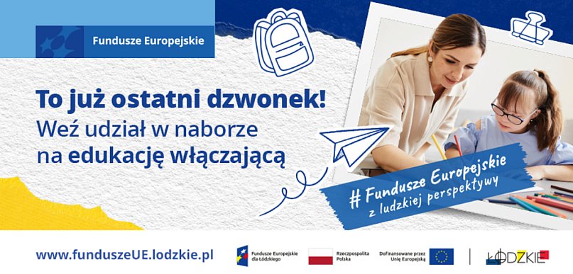 Nauka bez barier. Szansa na rozwój szkół w regionie