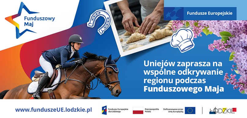 Łódzkie świętuje Funduszowy Maj!